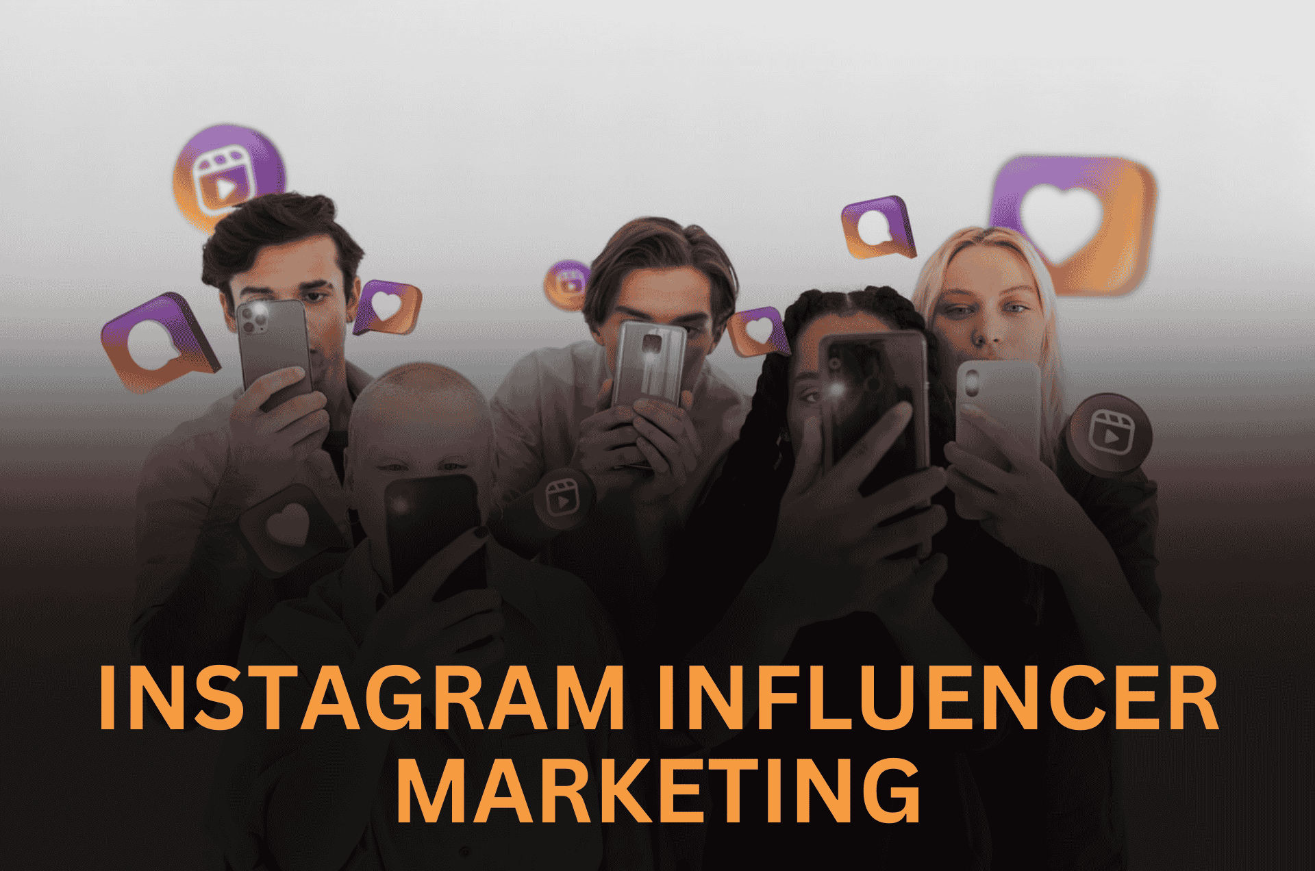 Instagram Influencer Marketing| Complete Strategy Guide