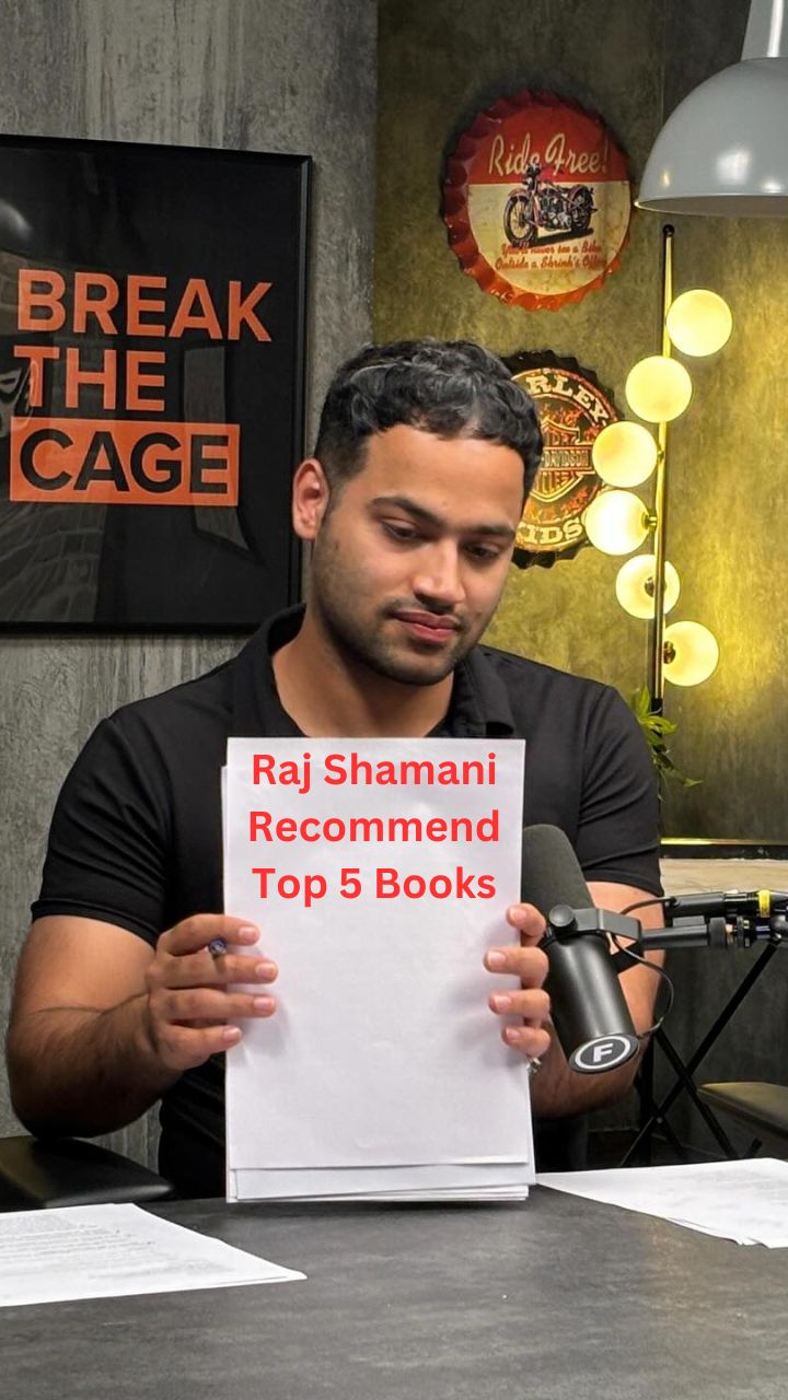 Raj Shamani की Recommend ये 5 Books जो आपको बेहतर इंसान बना देगीं, ये रहे  Books